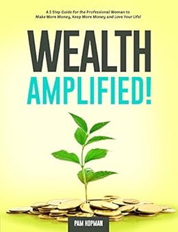 WEALTH AMPLIFIED!