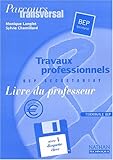Image de Travaux professionnels Terminale BEP secrétariat. Livre du professeur, avec disquette