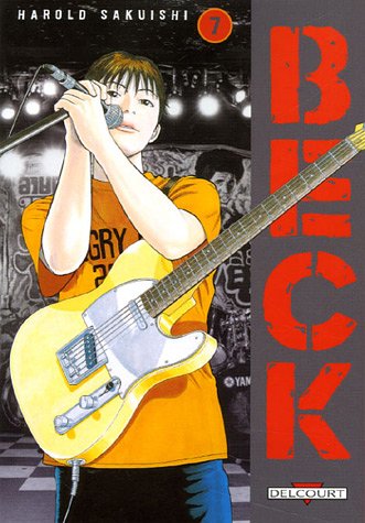 Beck. 7 : Le premier manga rock à lire et à écouter à fond !