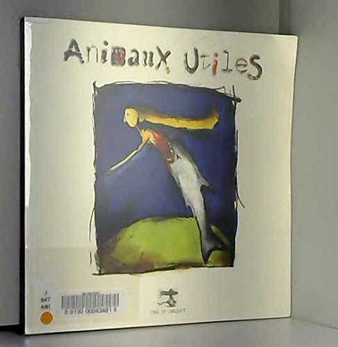 couverture de : Animaux utiles