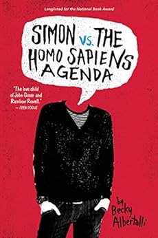 Simon vs. the Homo Sapiens Agenda von [Albertalli, Becky]