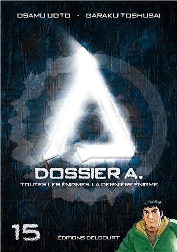 Dossier A. — Tome 15