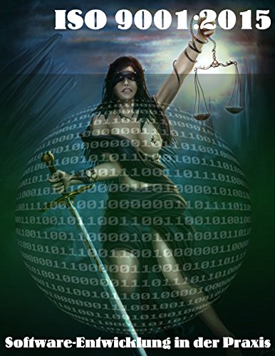 ISO 9001:2015: Software-Entwicklung in der Praxis