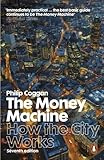 The Money Machine: How the City Works