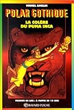 La colère du puma inca
