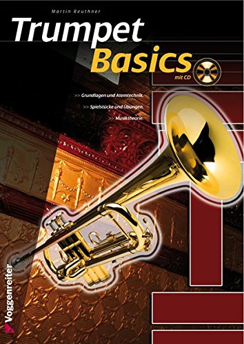 Download Trumpet Basics: Die Trompetenschule für Anfänger! Download Trumpet Basics: Die Trompetenschule für Anfänger!