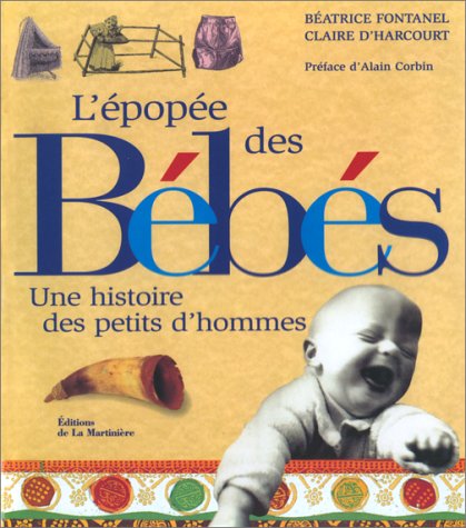 couverture de : &Eacute;POP&Eacute;E DES B&Eacute;B&Eacute;S (L')
