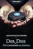 Cover zum Buch Die Legenden von Attolia 1. Der Dieb