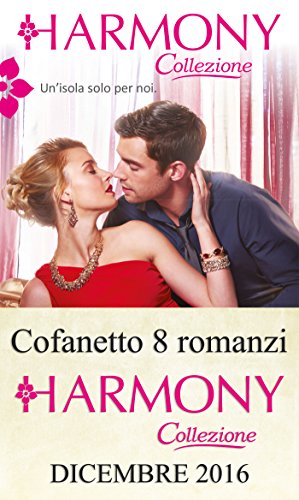 Harmony collezione. Dicembre 2016 Harmony collezione. Dicembre 2016