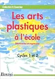 TAVERNIER/ARTS PLAS.ECOL    (Ancienne Edition)