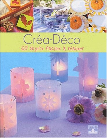 couverture de : Cr&eacute;a  - D&eacute;co