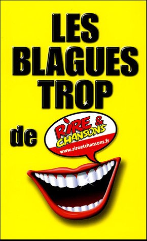 Les Blagues trop de rire et chanson gratuit Les Blagues trop de rire et chanson gratuit