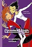 Groove High, Tome 12 : Le spectacle continue
