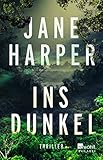 Buchinformationen und Rezensionen zu Ins Dunkel (Aaron Falk ermittelt, Band 2) von Jane Harper