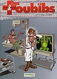 Les Toubibs, tome 1 : C'est grave docteur ?