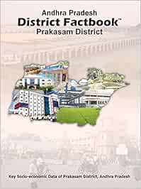 Buy Andhra Pradesh District Factbook Prakasam District Book Online At Low Prices In India Andhra Pradesh District Factbook Prakasam District Reviews Ratings Amazon In