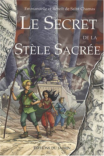 couverture de : Le Secret de la St&egrave;le Sacr&eacute;e