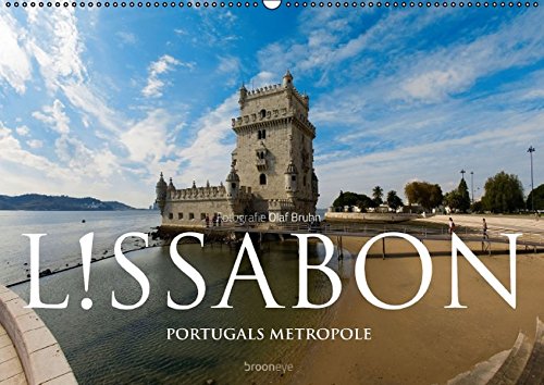 Lissabon – Portugals Metropole (Wandkalender 2016 DIN A2 quer): 13 hochauflösende Lissabon-Fotografien von Olaf Bruhn. (Monatskalender, 14 Seiten) (CALVENDO Orte)
