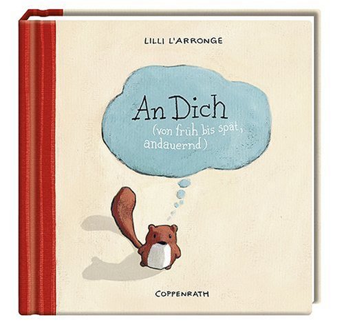 Download An Dich: (von früh bis spät, andauernd) Download An Dich: (von früh bis spät, andauernd)