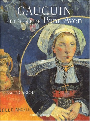 Télécharger Gauguin et l'école de Pont-Aven PDF