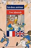 Image de Les Deux Amiraux - Two Admirals (2 livres + 1 cassette)