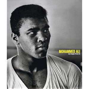 Mohammed Ali : Les images d'une vie