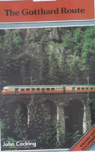The Gotthard Route Dvd, Switzerland to Italy via the Gotthard Tunnel
