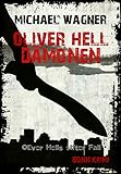 Bücher Neuerscheinungen 2022 - Oliver Hell - Dämonen (Bonn - Krimi von Michael Wagner