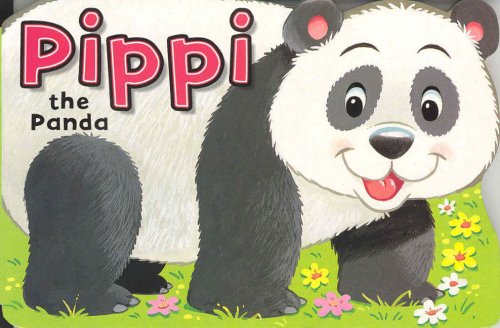 Pippi the Panda (Shaped Board Book) (Playtime Fun)