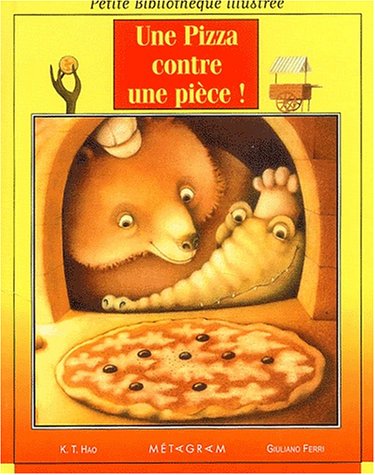 couverture de : Une pizza contre une pi&egrave;ce !
