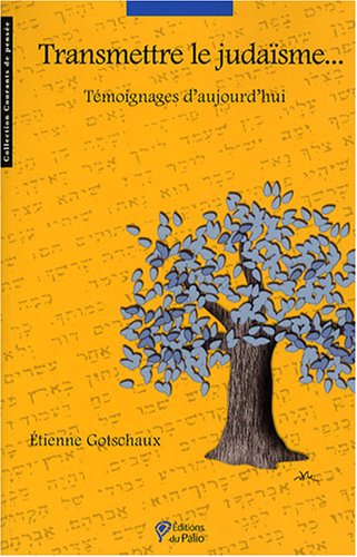 Transmettre le judaïsme... francais