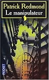 Le Manipulateur