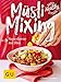 Produktbild Müsli Mixing: Superkerne mit Biss (GU Happy healthy kitchen)