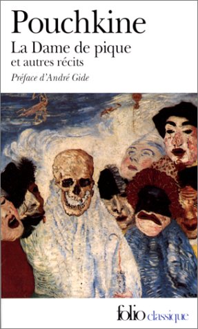 Dame de pique ; précédé de Récits de feu Ivan Pétrovitch Bielkine et de Doubrovski (La)