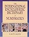 Produktbild The International Encyclopaedic Dictionary of Numismatics