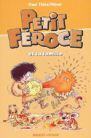 couverture de : Petit F&eacute;roce et sa famille