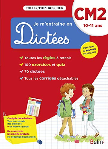 Boscher Je m'entraîne en dictées CM2 2017 Boscher Je m'entraîne en dictées CM2 2017