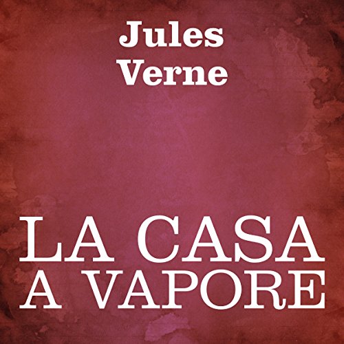Download La casa a vapore Download La casa a vapore