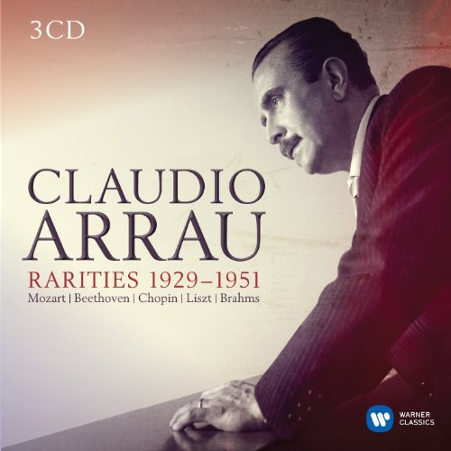 Claudio Arrau - Rarities 1929 - 1951