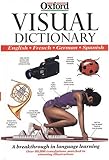 Oxford Visual Dictionary English, French, German, Spanisch: English-French-German-Spanish by