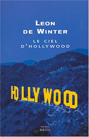 couverture de : ciel d'Hollywood (Le)
