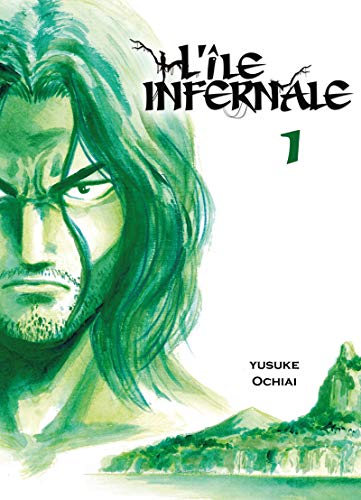 Télécharger L'île infernale Tome 1 PDF
