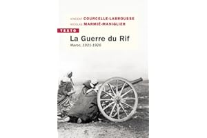 La guerre du Rif: Maroc 1921-1926