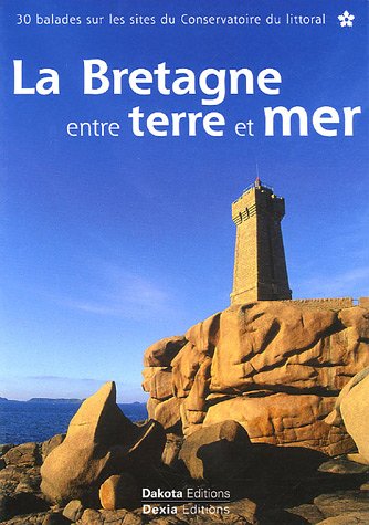 couverture de : La Bretagne entre terre et mer