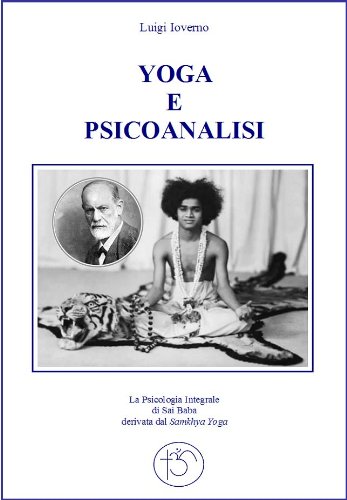 Yoga e Psicoanalisi Yoga e Psicoanalisi