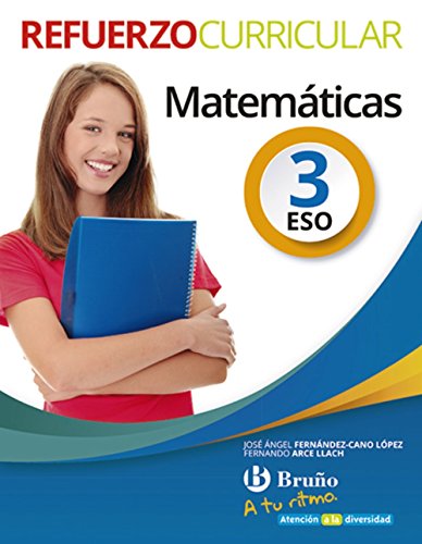 A tu ritmo Refuerzo Curricular Matemáticas 3 ESO