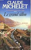 Les promesses du ciel et de la terre, tome 3 : Le grand sillon