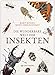 Die wunderbare Welt der Insekten by 