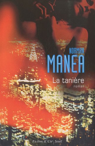Tanière (La)