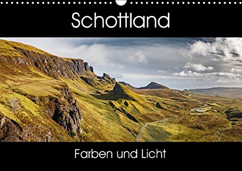Schottland Farben und Licht (Wandkalender 2017 DIN A3 quer): Beeindruckende Aufnahmen von den Landschaften Schottlands (Monatskalender, 14 Seiten ) (CALVENDO Natur)